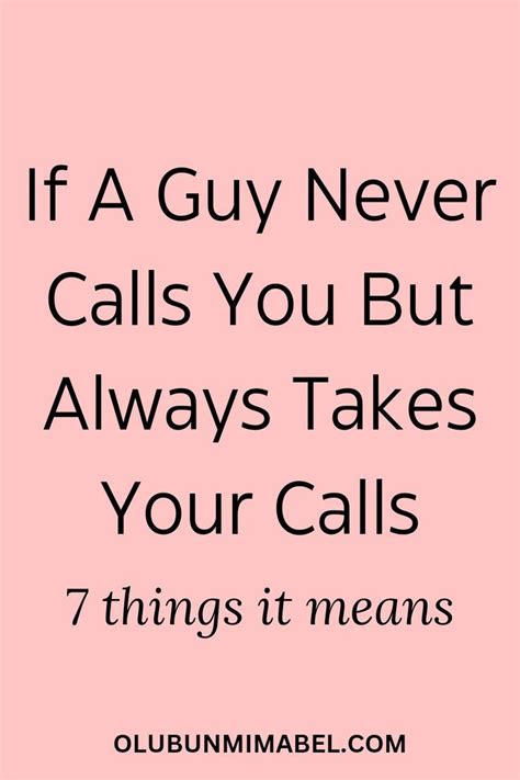 dating a guy who never calls